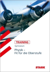 Physik Lernhilfen von Stark für den Einsatz in der Mittelstufe(5.-10. Klasse), ergänzend zum Unterricht in Physik