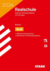 BwR Prüfungen zum Üben für den erfolgreichen Realschulabschluss