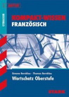 Schüler Kompaktwissen Abitur. Franz?sisch Kurzgrammatik