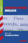 Schüler Kompaktwissen. Englisch Grundwortschatz