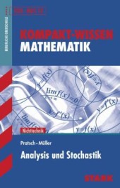 Kompaktwissen Mathematik Abitur -  für die Oberstufe/Sekundarstufe II, ergänzend zum Unterricht