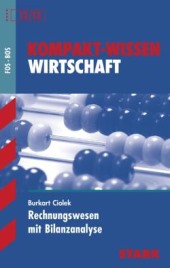 Kompaktwissen Rechnungswesen -  für die Oberstufe/Sekundarstufe II, ergänzend zum Unterricht