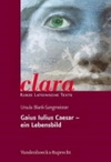 Latein Lektüre, Reihe Clara