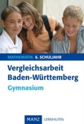 Vergleichsarbeit Mathematik. Baden-W&uuml;rttemberg (2010)
