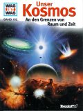 Was ist was: Kosmos