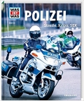 Was ist was: Polizei