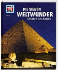 Was ist was: Weltwunder