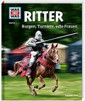 Was ist was: Ritter