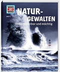 Was ist was: Naturgewalten