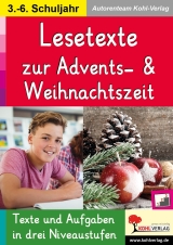 Advents- und Weihnachtszeit. Lesetexte