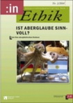 Ethik Arbeitsblätter der Sek. I, 5. bis 10. Schuljahr