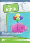 Ethik Arbeitsblätter der Sek. I, 5. bis 10. Schuljahr