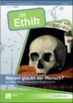 Ethik Arbeitsblätter der Sek. I, 5. bis 10. Schuljahr