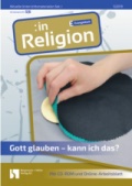 Religion Arbeitsblätter der Sek. I, 5. bis 10. Schuljahr