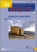 Religion Arbeitsblätter der Sek. I, 5. bis 10. Schuljahr