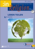 Religion Arbeitsblätter der Sek. I, 5. bis 10. Schuljahr