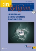 Religion Arbeitsblätter der Sek. I, 5. bis 10. Schuljahr