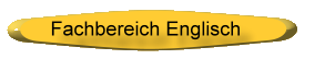 Fachbereich Englisch. Unterrichtsmaterial