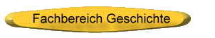 Fachbereich Geschichte