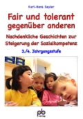 Fair und tolerant in der Grundschule. pb Verlag