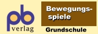 Bewegungsspiele Grundschule. Kopiervorlagen (pb Verlag)