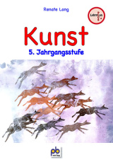 Kunst Unterrichtsmaterial Sekundarstufe 1