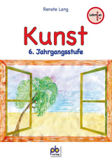 Kunst Unterrichtsmaterial Sekundarstufe 1