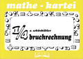 Mathematik Kartei Bruchrechnen